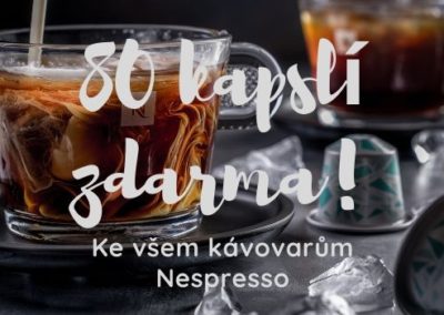 80 kapslí zdarma! Nyní ke všem kávovarům Nespresso.